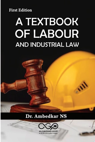 A Textbook Of Labour And Industrial Law