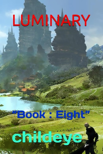 Luminary "Book: Eight"
