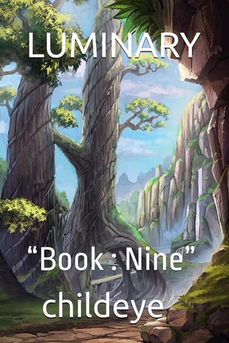 Luminary "Book: Nine"