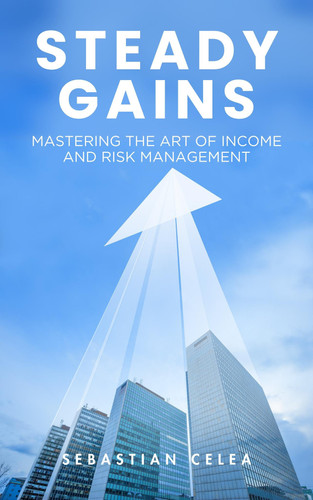 Steady Gains - Mastering the Art of Fixed Income and Risk Management