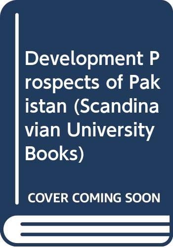 Development Prospects of Pakistan (Scandinavian University Books)