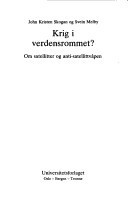 Krig i verdensrommet?: Om satellitter og antisatellittvåpen (Norwegian Edition)