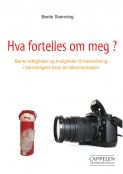 Hva fortelles om meg?|Hva fortelles om meg?