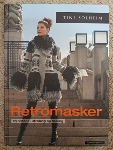 Retromasker en historie i strikking og hekling