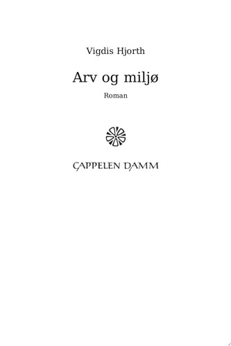 Arv og miljø