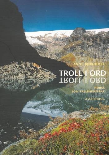Troll i ord norsk for fremmedspråklige. Lærebok
