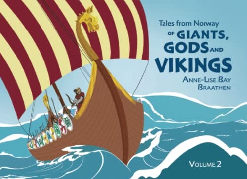 Tales from Norway: of Giants, Gods and Vikings