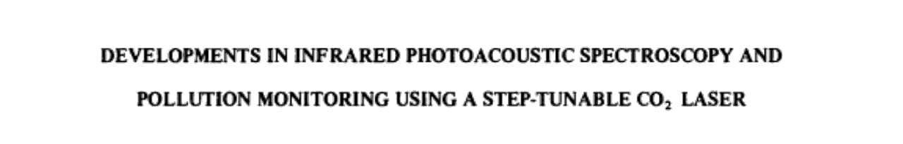 Developments in Infrared Photoacoustic Spectroscopy and Pollution Monitoring Using a Step-tunable CO2 Laser