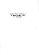 Polskie życie teatralne na Podolu i Wołyniu do 1863 roku (Studia i materiały do dziejów teatru polskiego) (Polish Edition)