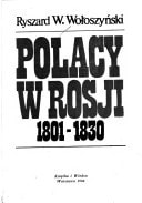Polacy w Rosji, 1801-1830 (Polish Edition)
