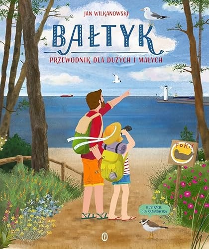 Bałtyk przewodnik dla dużych i małych