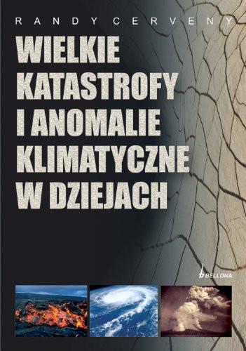 Wielkie katastrofy i anomalia klimatyczne w dziejach (polish)