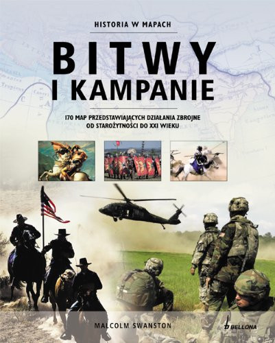 Bitwy i kampanie historia w mapach