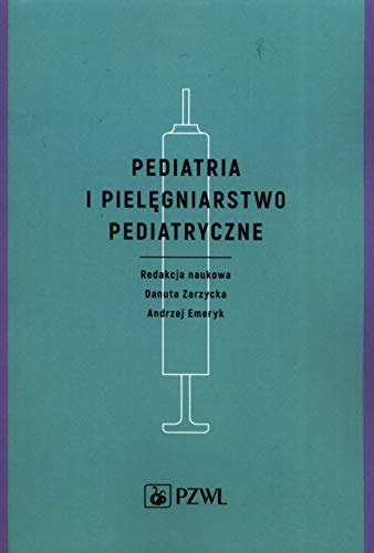 Pediatria i pielęgniarstwo pediatryczne