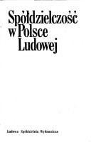Spółdzielczość w Polsce Ludowej (Polish Edition)