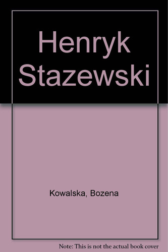 Henryk Stażewski (Polish Edition)