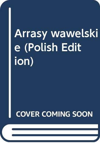 The Flemish Arrases Royal Castle in Cracow
