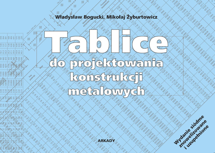 Tablice do projektowania konstrukcji metalowych
