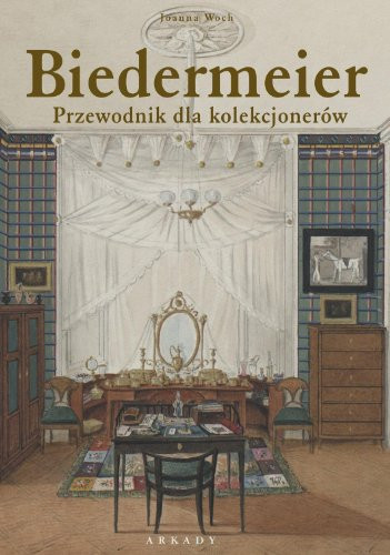 Biedermeier przewodnik dla kolekcjonerów