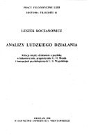 Analizy ludzkiego działania relacje między działaniem a psychiką w behawioryzmie, pragmatyzmie G.H. Meada i koncepcjach psychologicznych L.S. Wygotskiego