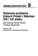 Wybrane problemy historii Polski i Niemiec XIX i XX wieku (Niemcoznawstwo) (Polish Edition)