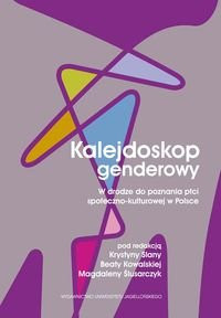 Kalejdoskop genderowy w drodze do poznania płci społeczno-kulturowej w Polsce