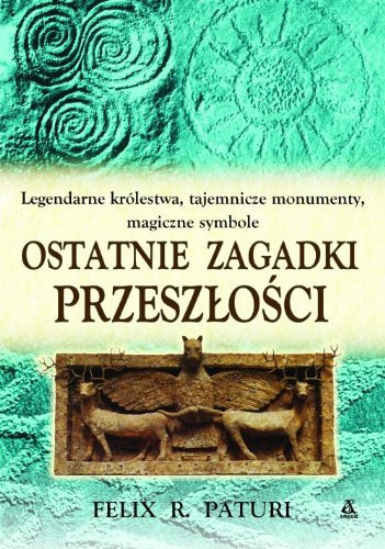 Ostatnie zagadki przeszłości