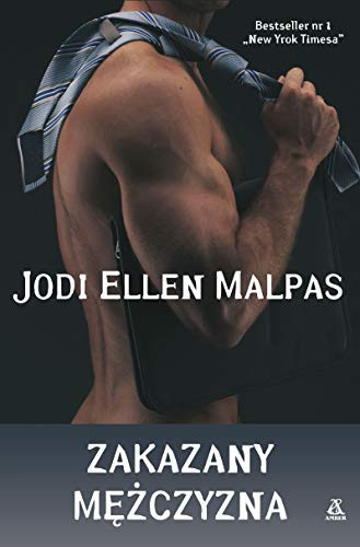 Zakazany mÄĹzczyzna - Ellen Jodi Malpas [KSIÄĹťKA]