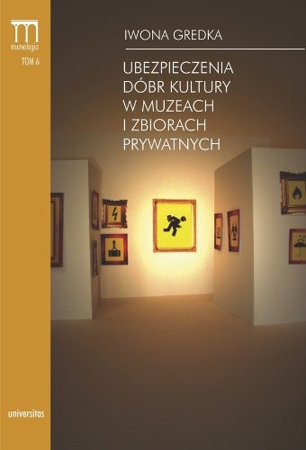Ubezpieczenia dóbr kultury w muzeach i zbiorach prywatnych