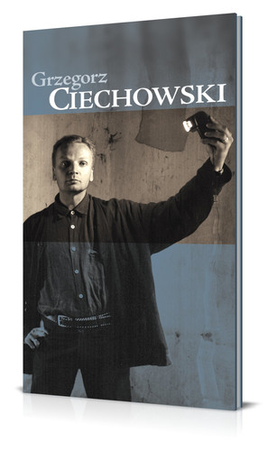 GRZEGORZ CIECHOWSKI - CIECHOWS
