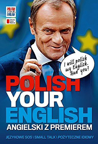 Polish your english angielski z premierem