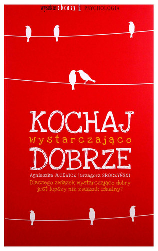 Kochaj wystarczająco dobrze