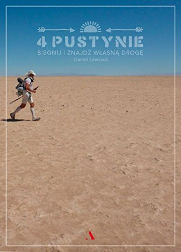 4 pustynie biegnij i znajdź własną drogę