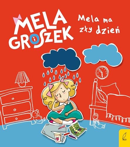 Mela ma zły dzień