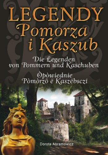Legenden von Pommern und Kaschuben