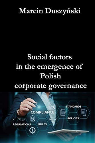 Social Factors in the Emergence of Polish Corporate Governance