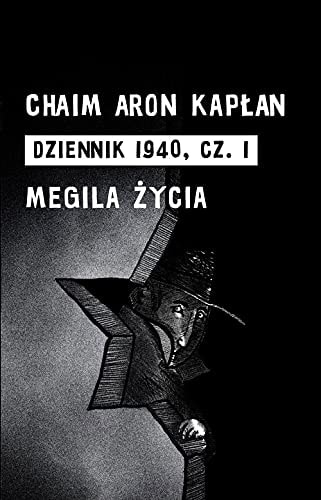 Dziennik 1940 cz. i megila życia