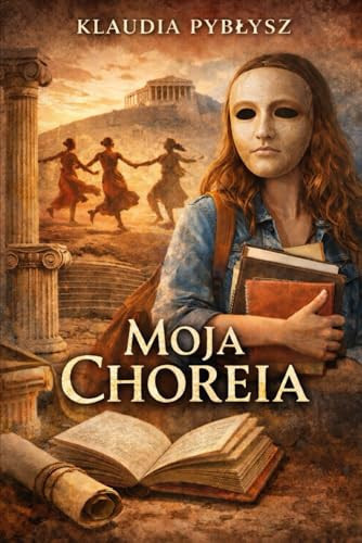 Moja choreja (Polish Edition)