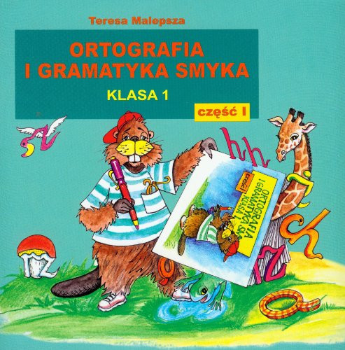 Ortografia i gramatyka Smyka 1 czesc 1