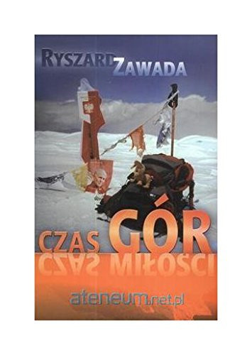 Czas gór, czas miłości