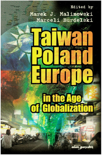 Taiwan Poland Europe in the Age of Globalization