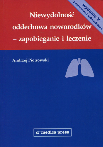 Niewydolność oddechowa noworodków zapobieganie i leczenie
