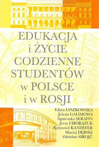 Edukacja i życie godzienne studentów w Polsce i w Rosji
