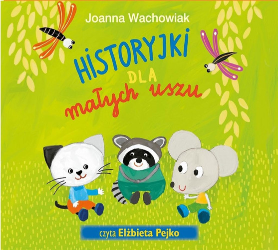 Historyjki dla malych uszu wyd. 2