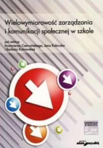 Wielowymiarowosc zarzadzania i komunikacji,,,