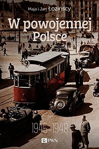 W powojennej Polsce 1945-1948