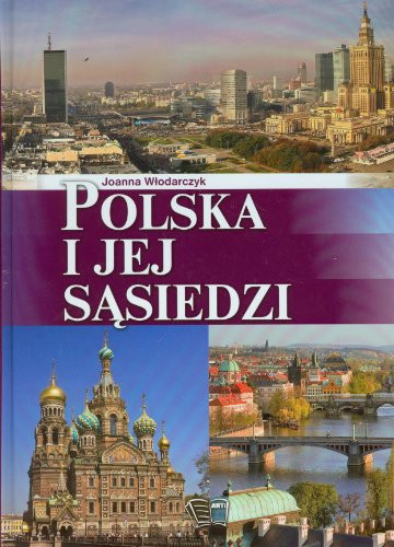 Polska i jej sąsiedzi