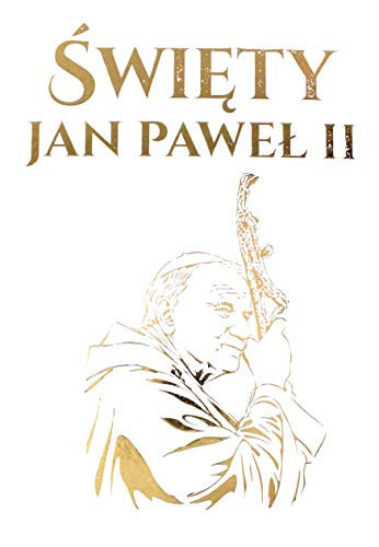 Święty Jan Paweł II