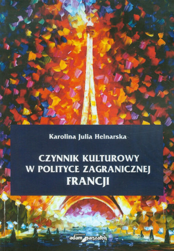 Czynnik kulturowy w polityce zagranicznej Francji
