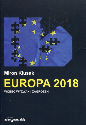 Europa 2018 wobec wyzwan i zagrozen